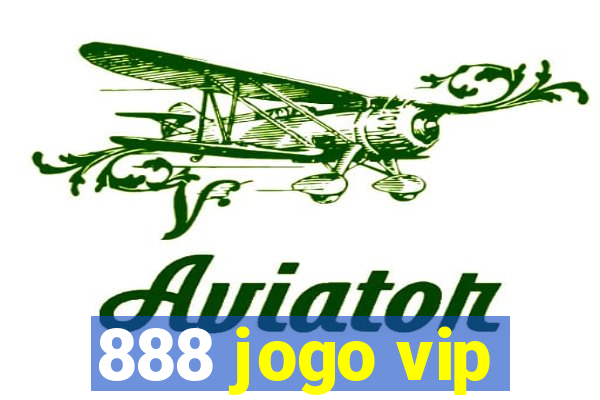 888 jogo vip